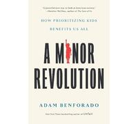 Adam Benforado A Minor Revolution (Copertina rigida)