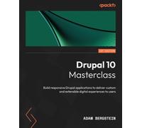 Adam Bergstein Drupal 10 Masterclass (Tascabile)