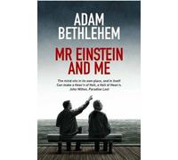 Adam Bethlehem Mr Einstein and Me (Tascabile)
