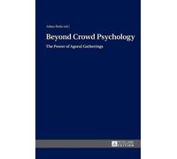 Adam Biela Beyond Crowd Psychology (Copertina rigida)