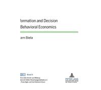 Adam Biela Information and Decision in Behavioral Economics (Copertina rigida)