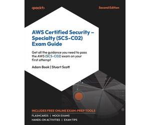 Adam Book Stuart AWS Certified Security - Specialty (SCS-C02) Exam (Tascabile)
