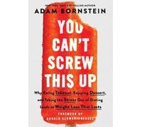 Adam Bornstein You Can't Screw This Up (Tascabile)