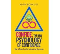Adam Bowcutt Confide (Copertina rigida)