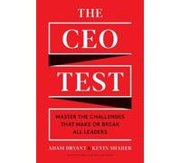 Adam Bryant Kevin Sharer The CEO Test (Copertina rigida)