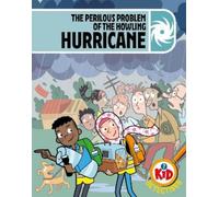 Adam Bushnell Kid Detectives: The Perilous Problem of the How (Copertina rigida)