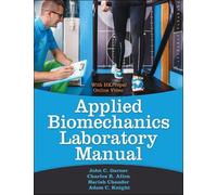 Adam C. Knight John C. Garner Charles A Applied Biomech (Rilegatura flessibile)