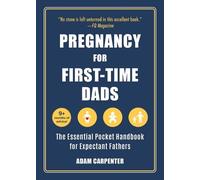 Adam Carpenter Pregnancy for First-Time Dads (Tascabile)