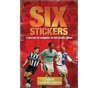 Adam Carroll-Smith Six Stickers (Copertina rigida)