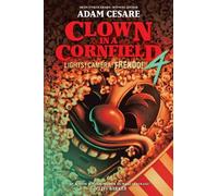 Lights! Camera! Frendo!: A Horror Novel from the Author of "Clown in a Cornfield" - Blood and Guts on a Hollywood Movie Set!: 4