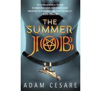 Adam Cesare The Summer Job (Tascabile)