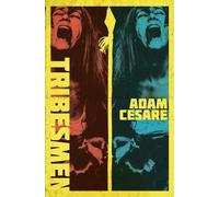 Adam Cesare Tribesmen (Tascabile)