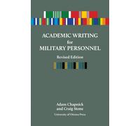 Adam Chapnick Crai Academic Writing for Military Personnel, revised (Tascabile)