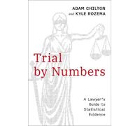 Adam Chilton Kyle Rozema Trial by Numbers (Tascabile)