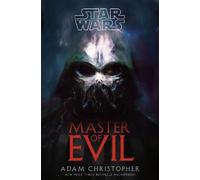 Adam Christopher Star Wars: Master of Evil (Copertina rigida)