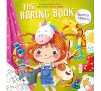 Adam Ciccio The Boring Book (Copertina rigida) Healthy Minds
