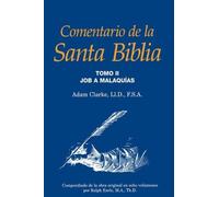 Adam Clarke Comentario de la Santa Biblia, Tomo 2 (Copertina rigida)