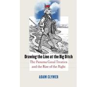 Adam Clymer Drawing the Line at the Big Ditch (Copertina rigida)