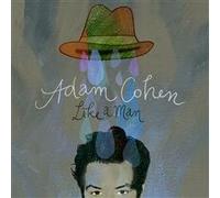 Adam Cohen - Like A Man