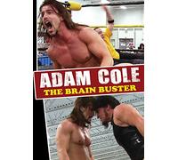 Adam Cole: The Brain Buster (DVD) Adam Cole Various Wrestlers