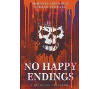 Adam Conlon Sierra Trabosci Armanis Ar-Feinial No Happy Endings (Tascabile)
