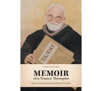 Adam Crabtree Memoir of a Trance Therapist (Tascabile)