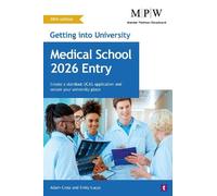 Adam Cross Emily Lu Getting into University: Medical School 2026 En (Tascabile)