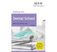 Adam Cross Emily Lucas Getting into Dental School (Tascabile)