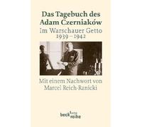 Adam Czerniakow Das Tagebuch des Adam Czerniaków: Im Warschauer Get (Tascabile)