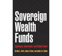 Adam D. Dixon Gordon L. Clark Ashby H.B. Sovereign Wealth F (Copertina rigida)