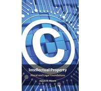 Adam D. Moore Intellectual Property (Copertina rigida)