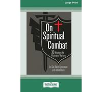 Adam Davis Lt Col Dave Grossman On Spiritual Combat (Tascabile)