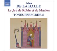 Adam De La Halle Le Jeu De Robin Et Marion (Tonus Peregrinus) (CD) Album