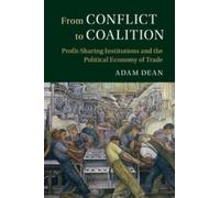 Adam Dean From Conflict to Coalition (Tascabile)