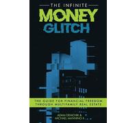 Adam Demchik Michael Mannino The Infinite Money Glitch (Copertina rigida)