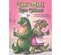 Adam Dennis Leonhard Herb Gary and Mary, Quite Contrary (Copertina rigida)