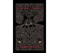 Adam Dickson Drowning by Numbers (Tascabile)