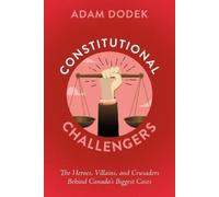 Adam Dodek Constitutional Challengers (Tascabile)