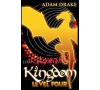 Adam Drake Kingdom Level Four (Tascabile)