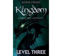 Adam Drake Kingdom Level Three (Tascabile)