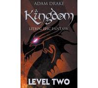 Adam Drake Kingdom Level Two (Tascabile) Kingdom