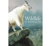 Adam Duncan Harris Wildlife in American Art (Tascabile)