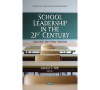 Adam E. Nir School Leadership in the 21st Century (Copertina rigida)