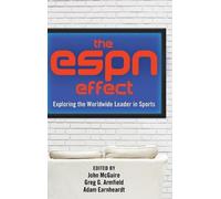 Adam Earnheardt The ESPN Effect (Copertina rigida)