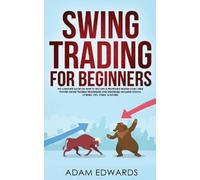 Adam Edwards Swing Trading for Beginners (Tascabile)