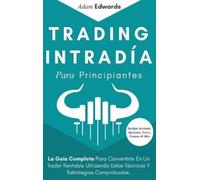Adam Edwards Trading Intradía Para Principiantes (Copertina rigida)