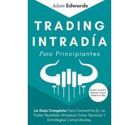 Adam Edwards Trading Intradía Para Principiantes (Tascabile)