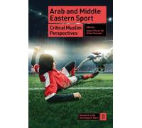 Adam Ehsan Ali Arab and Middle Eastern Sport (Copertina rigida)
