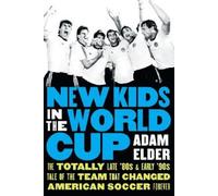 Adam Elder New Kids in the World Cup (Copertina rigida)