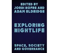 Adam Eldridge Exploring Nightlife (Tascabile)